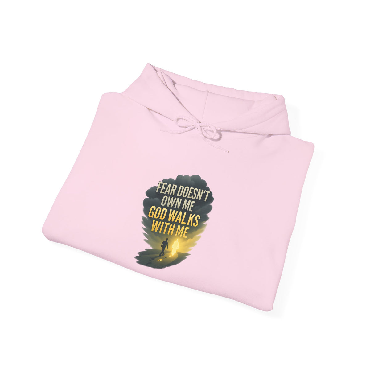 Fear Doesn’t Own Me God Walks With Me Hoodie
