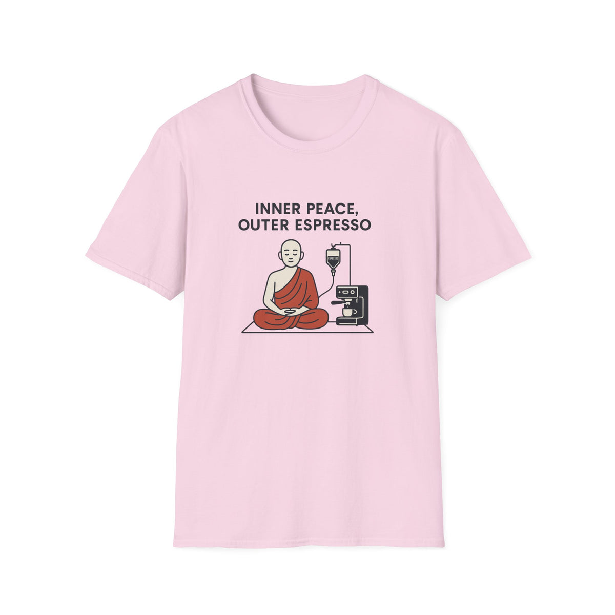 Inner Peace, Outer Espresso T-Shirt