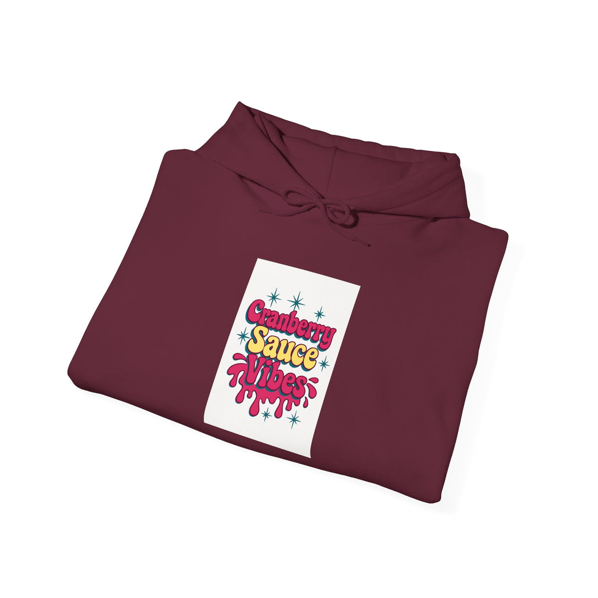 Cranberry Sauce Vibes Hoodie