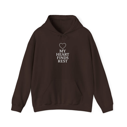 My Heart Finds Rest Hoodie