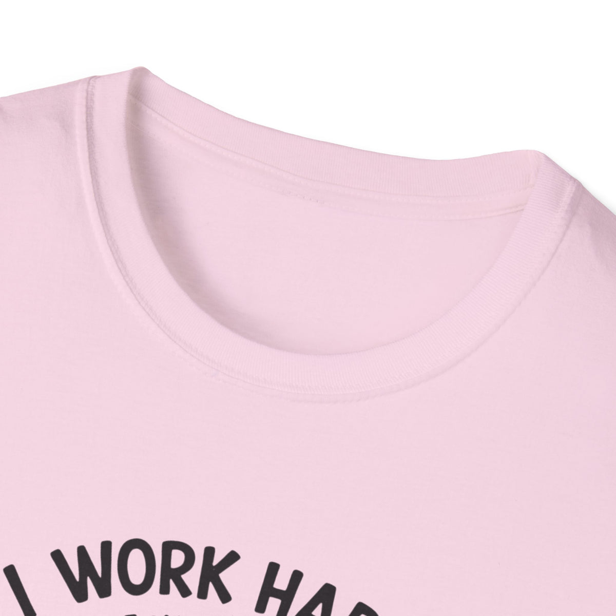 I Work Hard So My Cat Can Have Have a Better Life T-Shirt