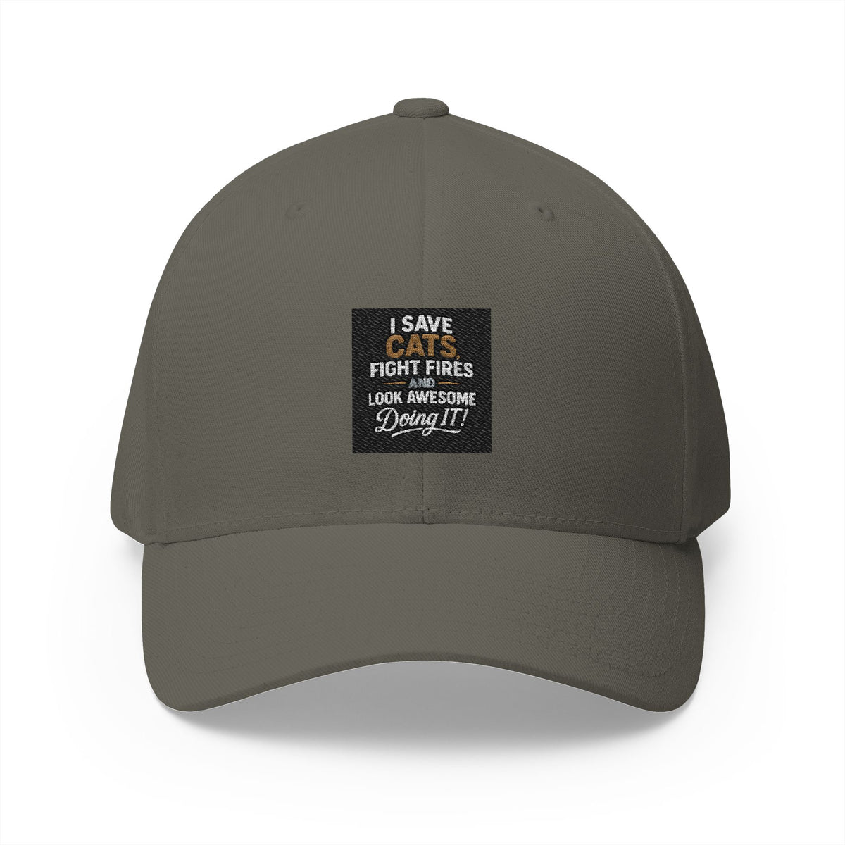I Save Cats Fight Fires and Look Awesome Doing It hat