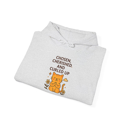 Chosen, Cherished and Curled Up Hoodie