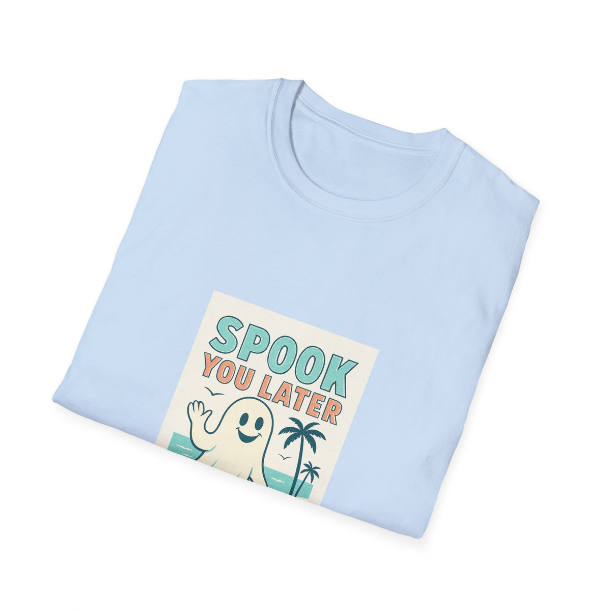 Spook You Later I’m on Vacation  T-Shirt