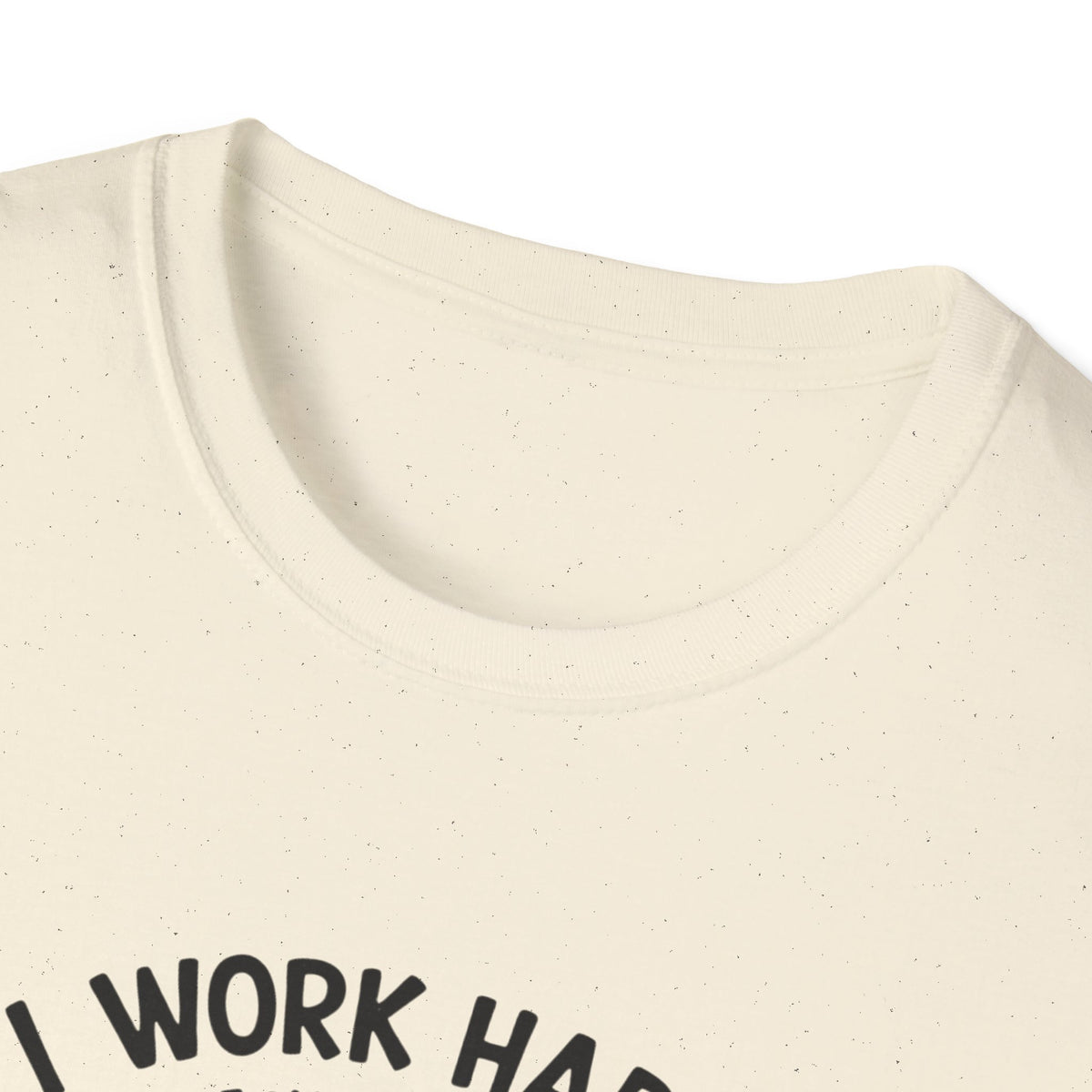 I Work Hard So My Cat Can Have Have a Better Life T-Shirt