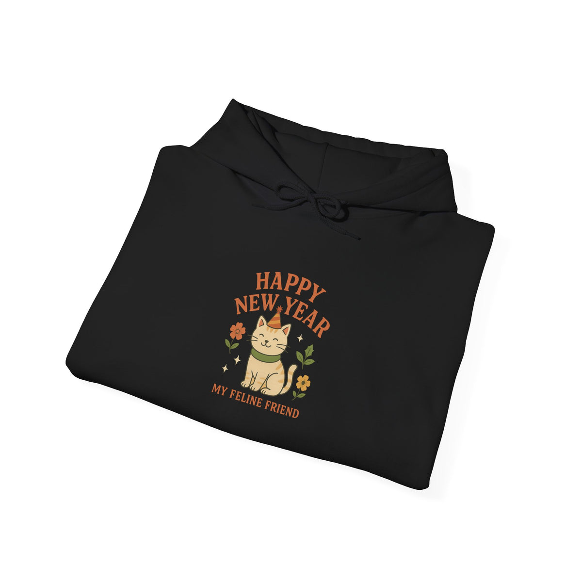 Happy New Year My Feline Friend Hoodie