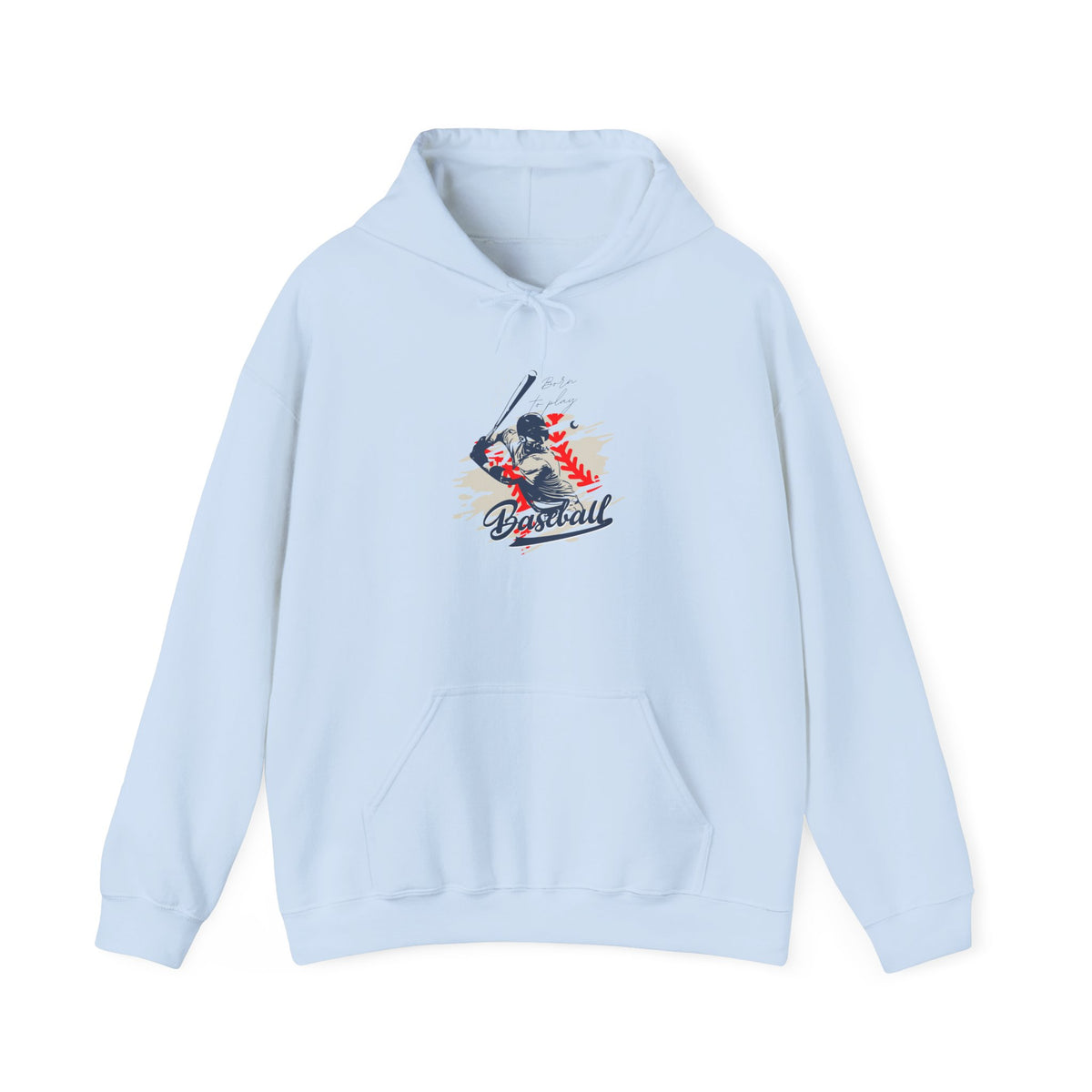 Born To Play Baseball Hoodie