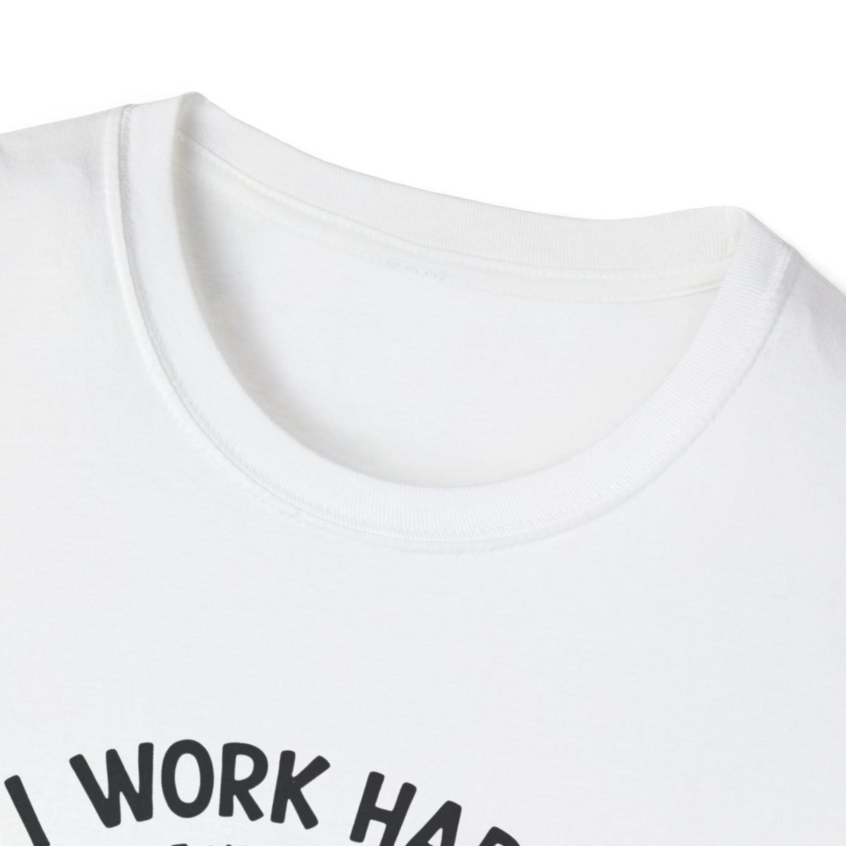 I Work Hard So My Cat Can Have Have a Better Life T-Shirt