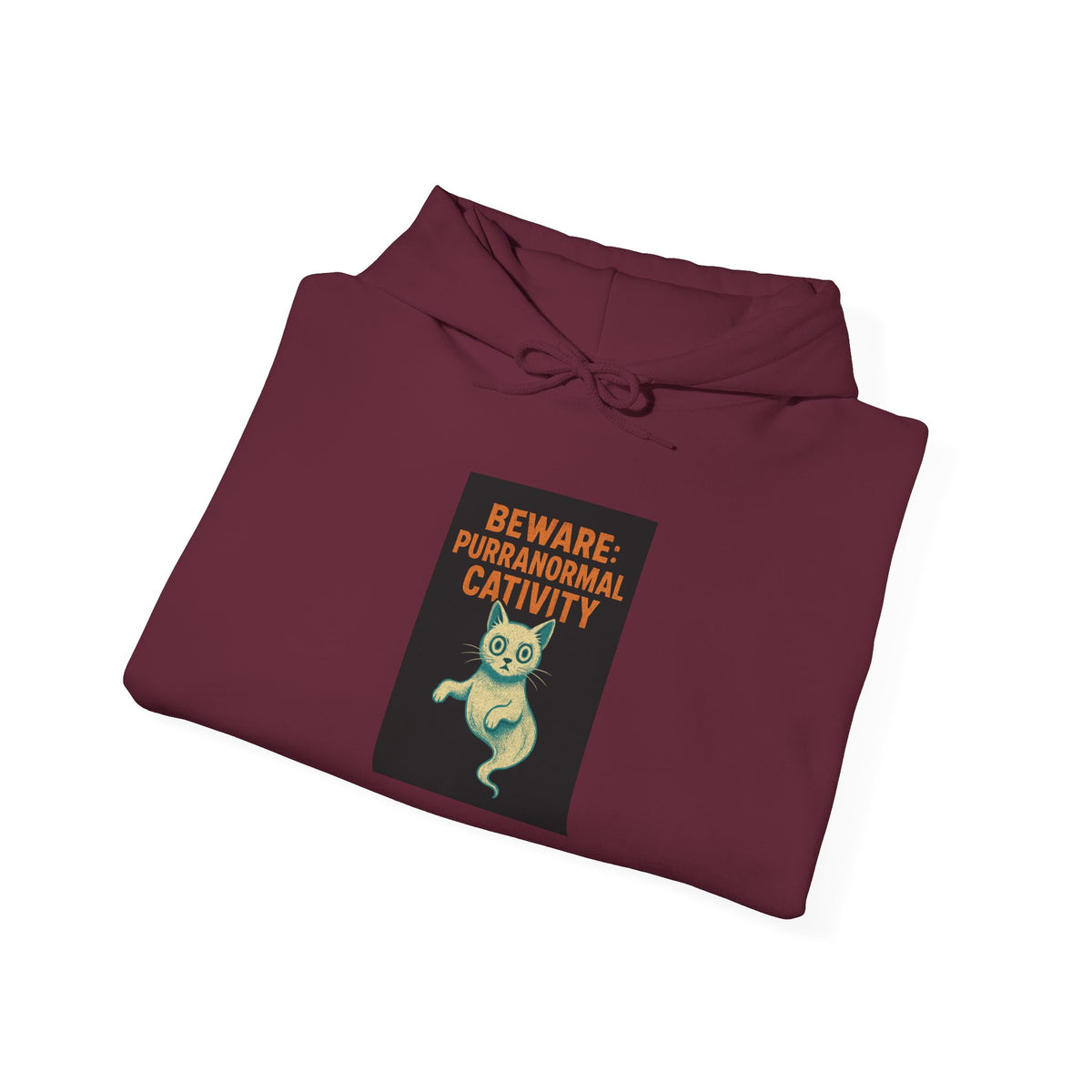 Beware: Purranormal Cativity Hoodie