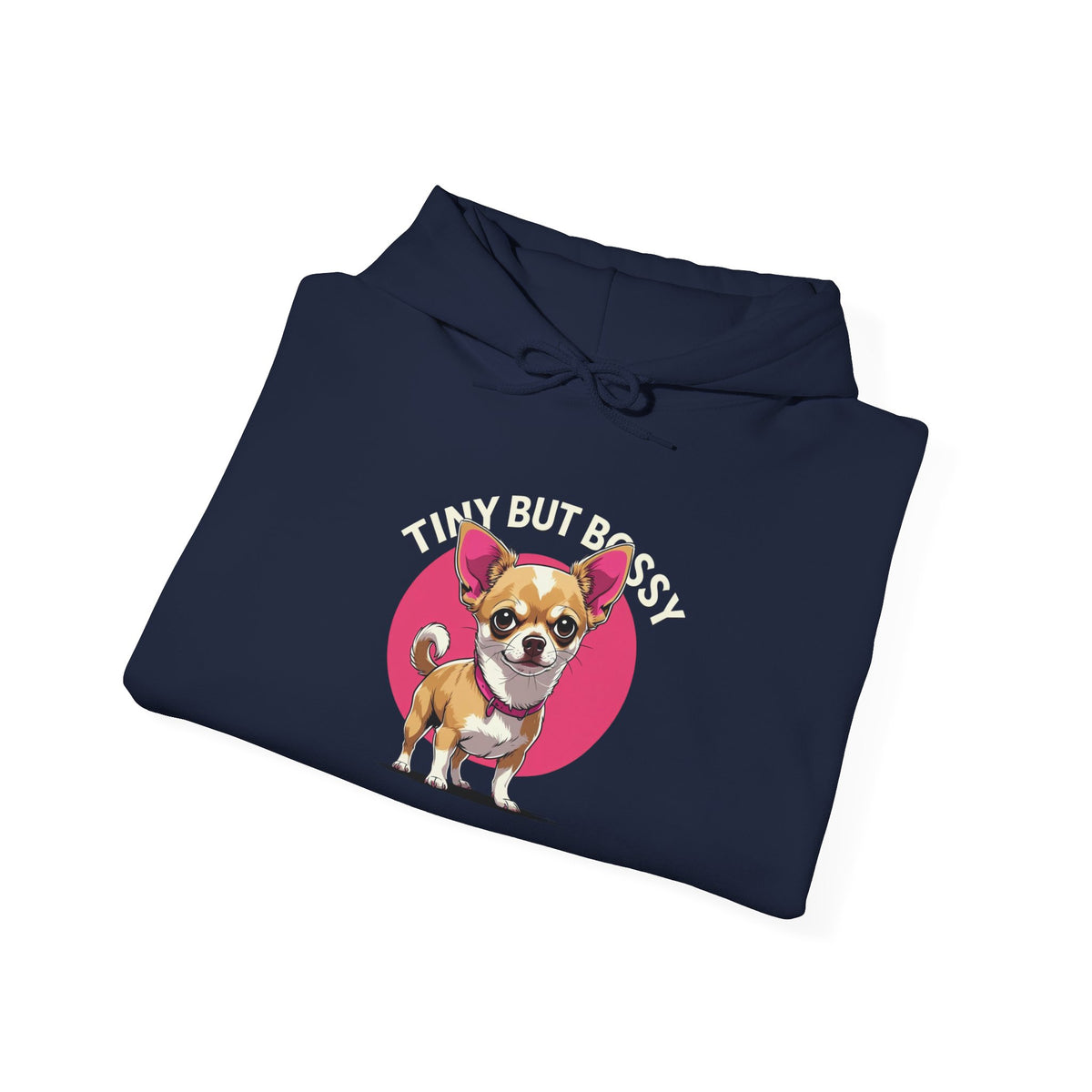 Tiny but Bossy Hoodie