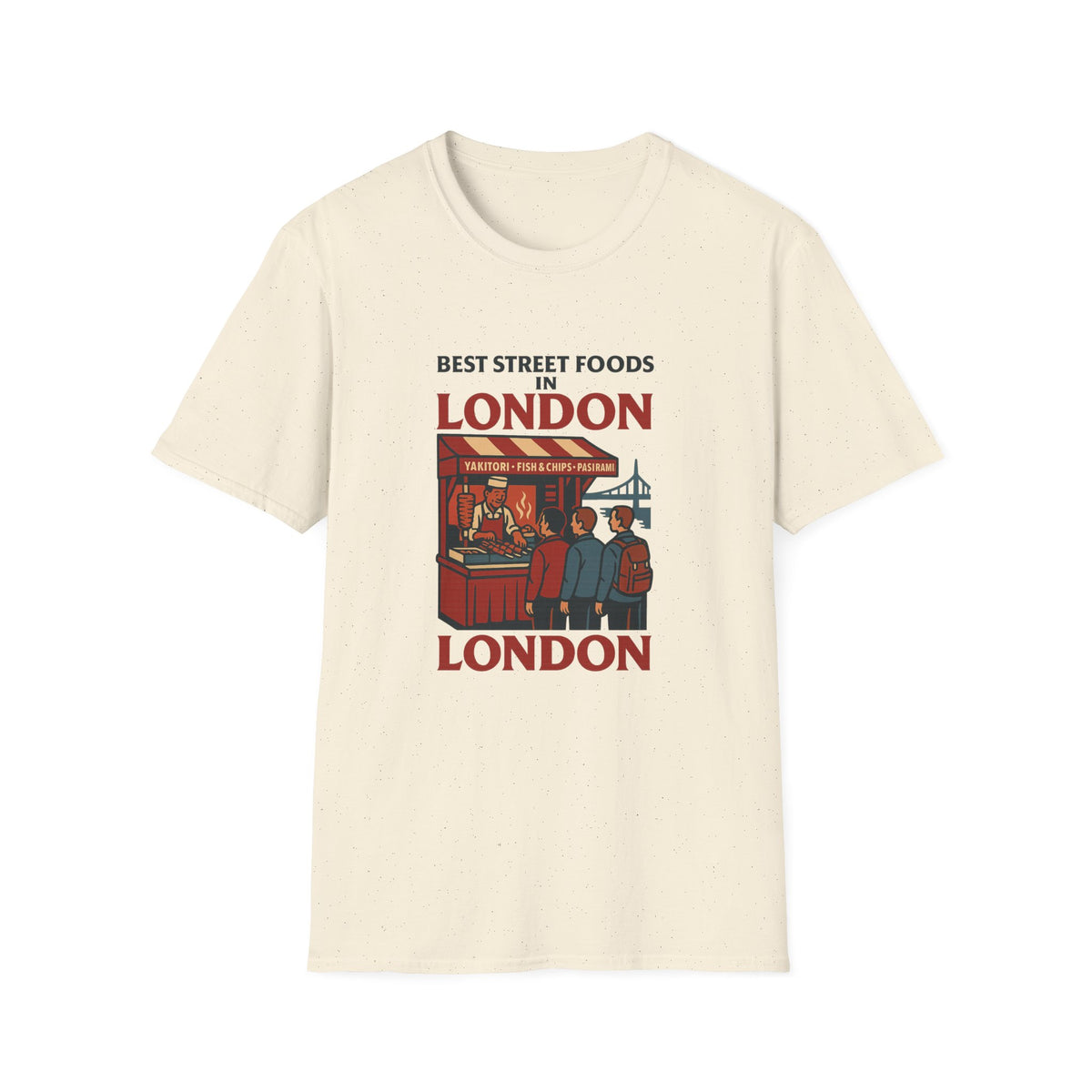 Best Street Foods in London T-Shirt