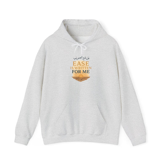 Ease Is Written for Me Hoodie