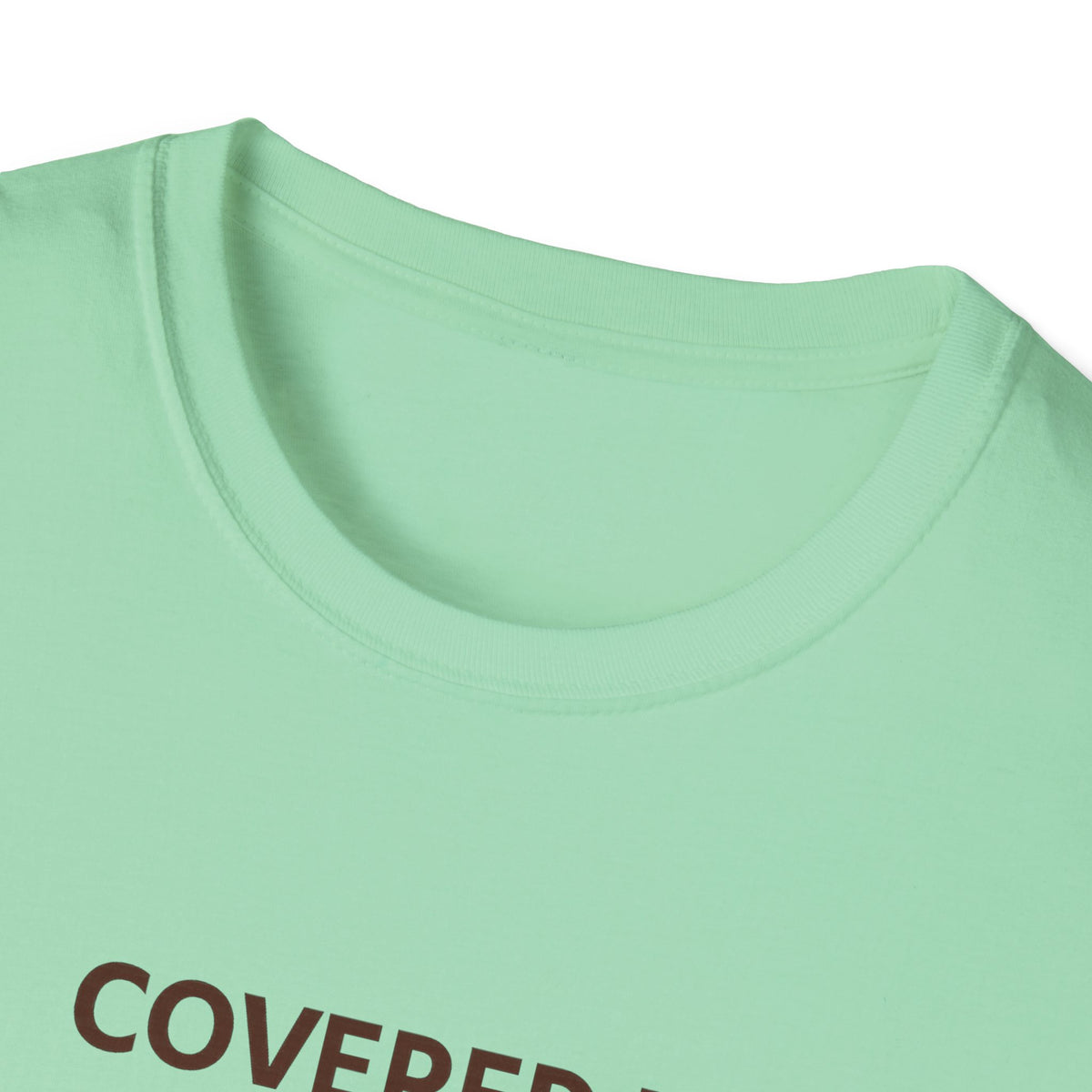 Covered in Grace and Fur T-Shirt