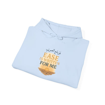 Ease Is Written for Me Hoodie