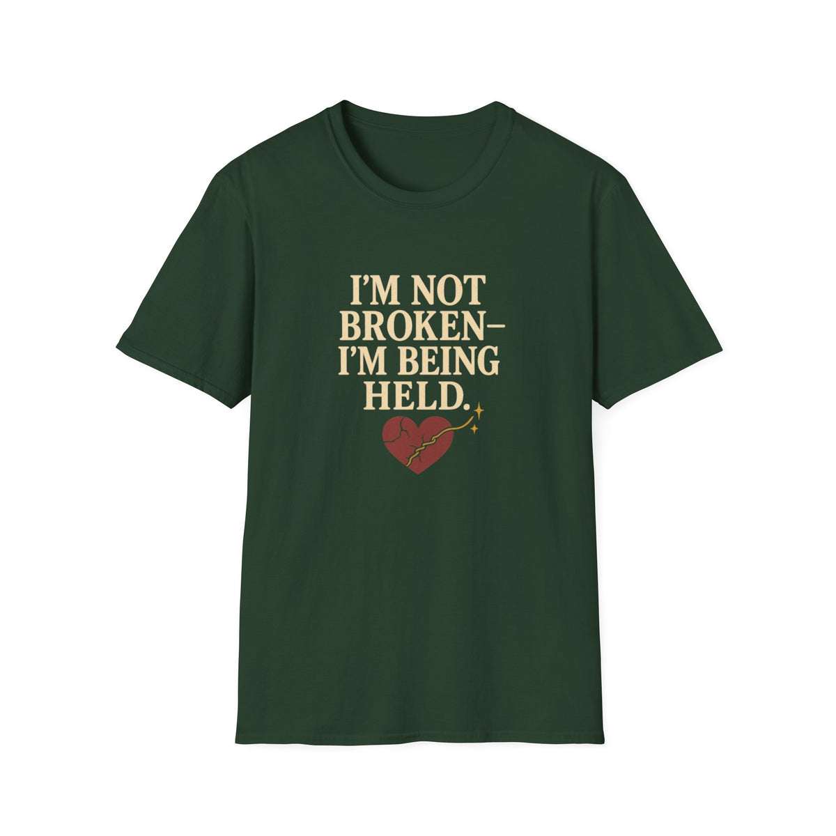I’m Not Broken-I’m Being Held. T-Shirt