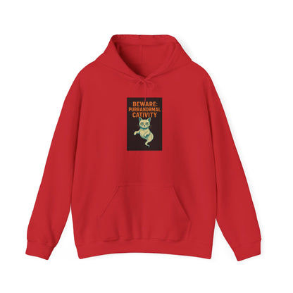 Beware: Purranormal Cativity Hoodie
