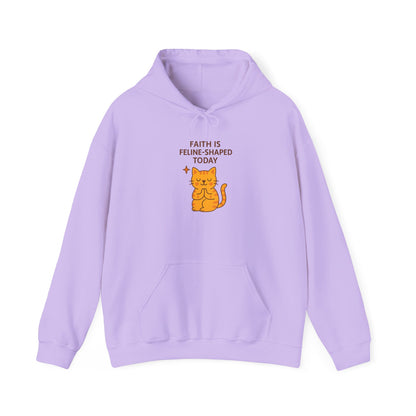 Faith Is Feline-Shaped Today Hoodie
