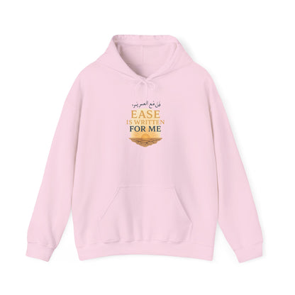 Ease Is Written for Me Hoodie