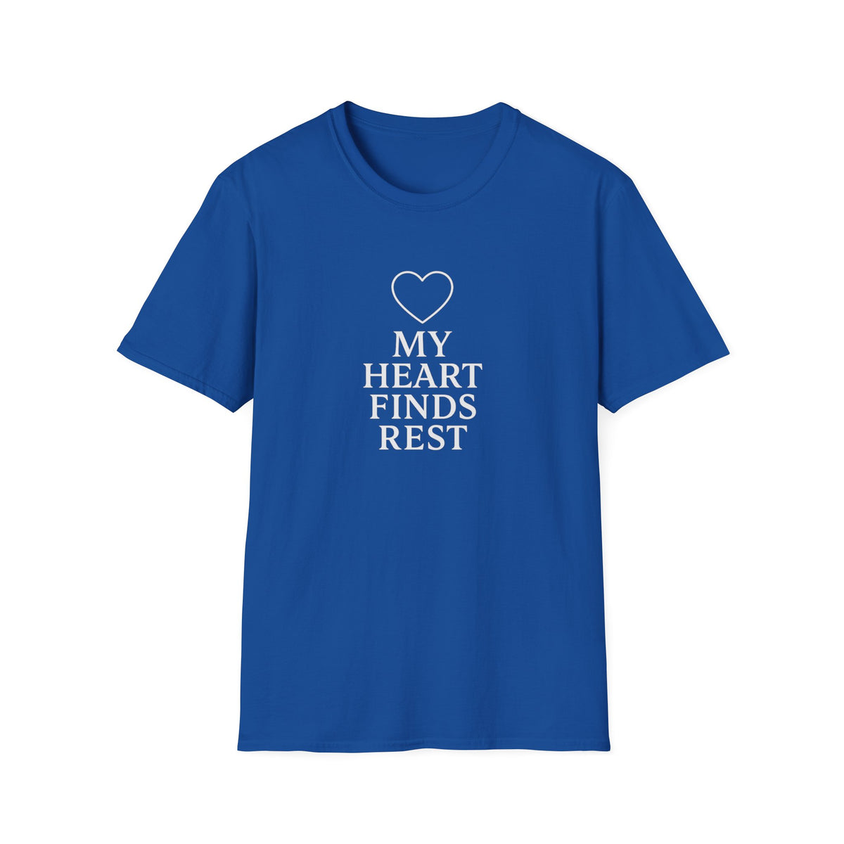 My Heart Finds Rest T-Shirt
