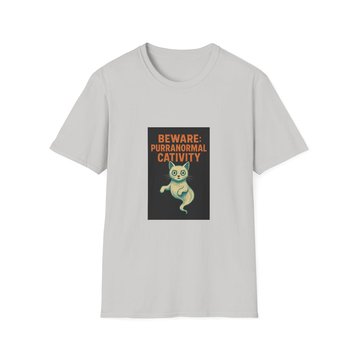 Beware: Purranormal Cativity T-Shirt