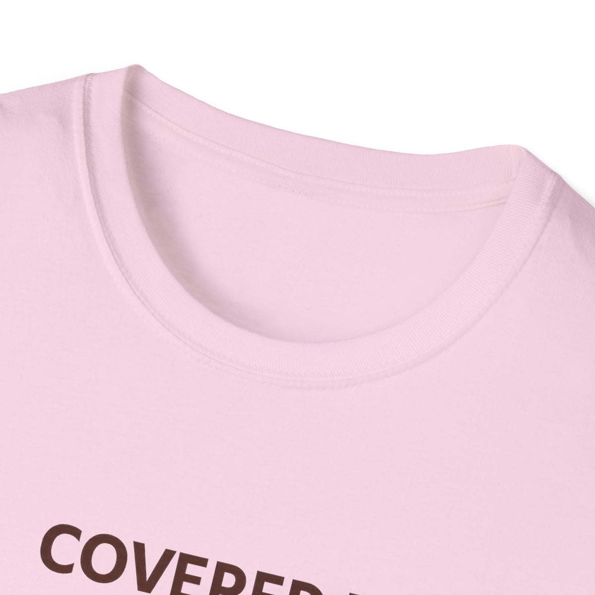 Covered in Grace and Fur T-Shirt