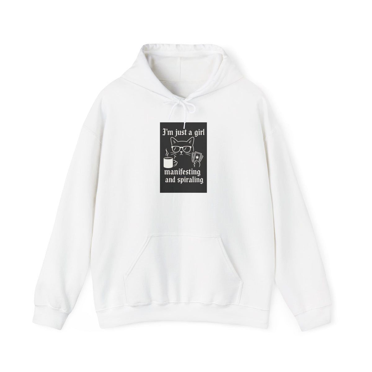 3’m Just a Girl Manifesting and Spiraling Hoodie