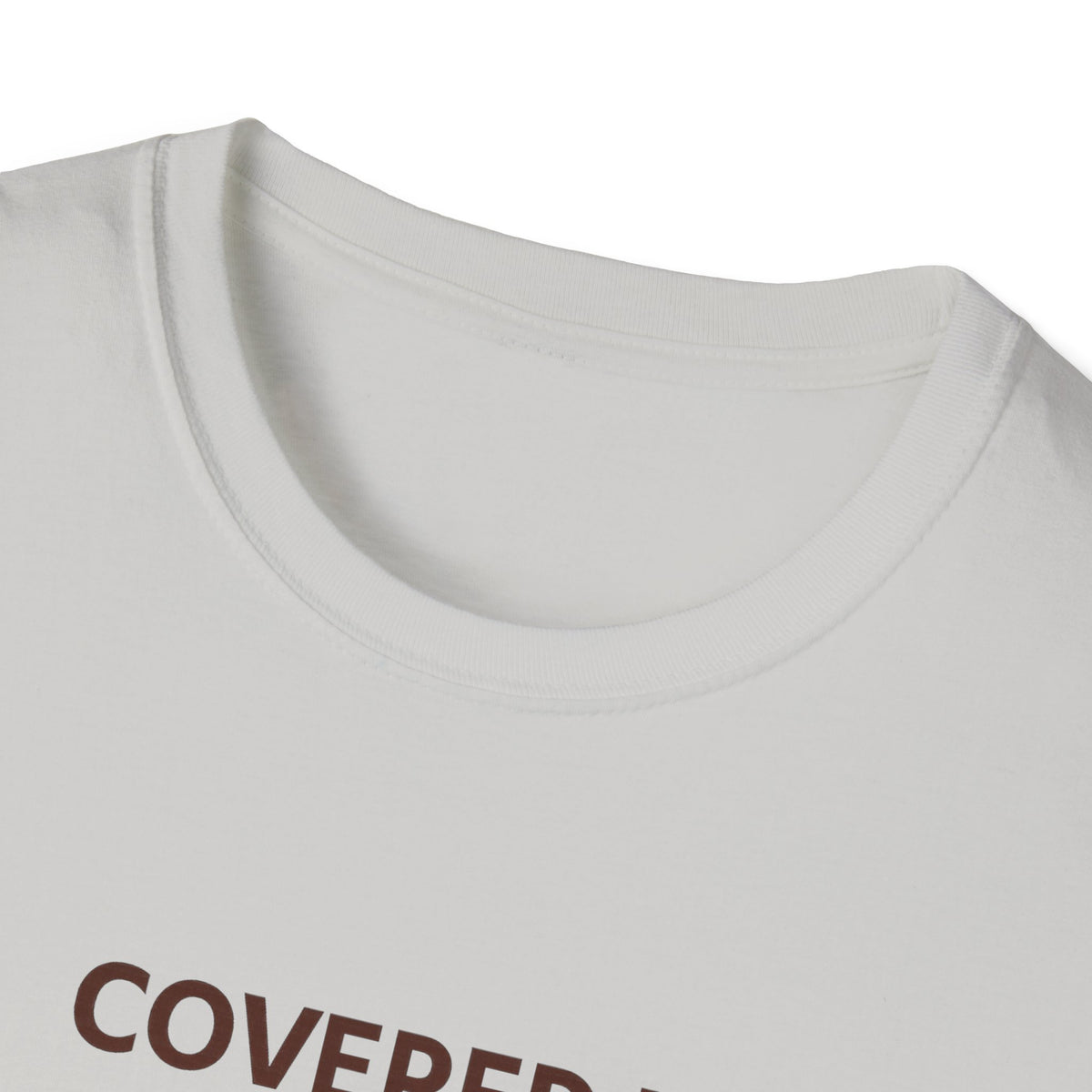 Covered in Grace and Fur T-Shirt