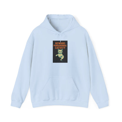 Beware: Purranormal Cativity Hoodie