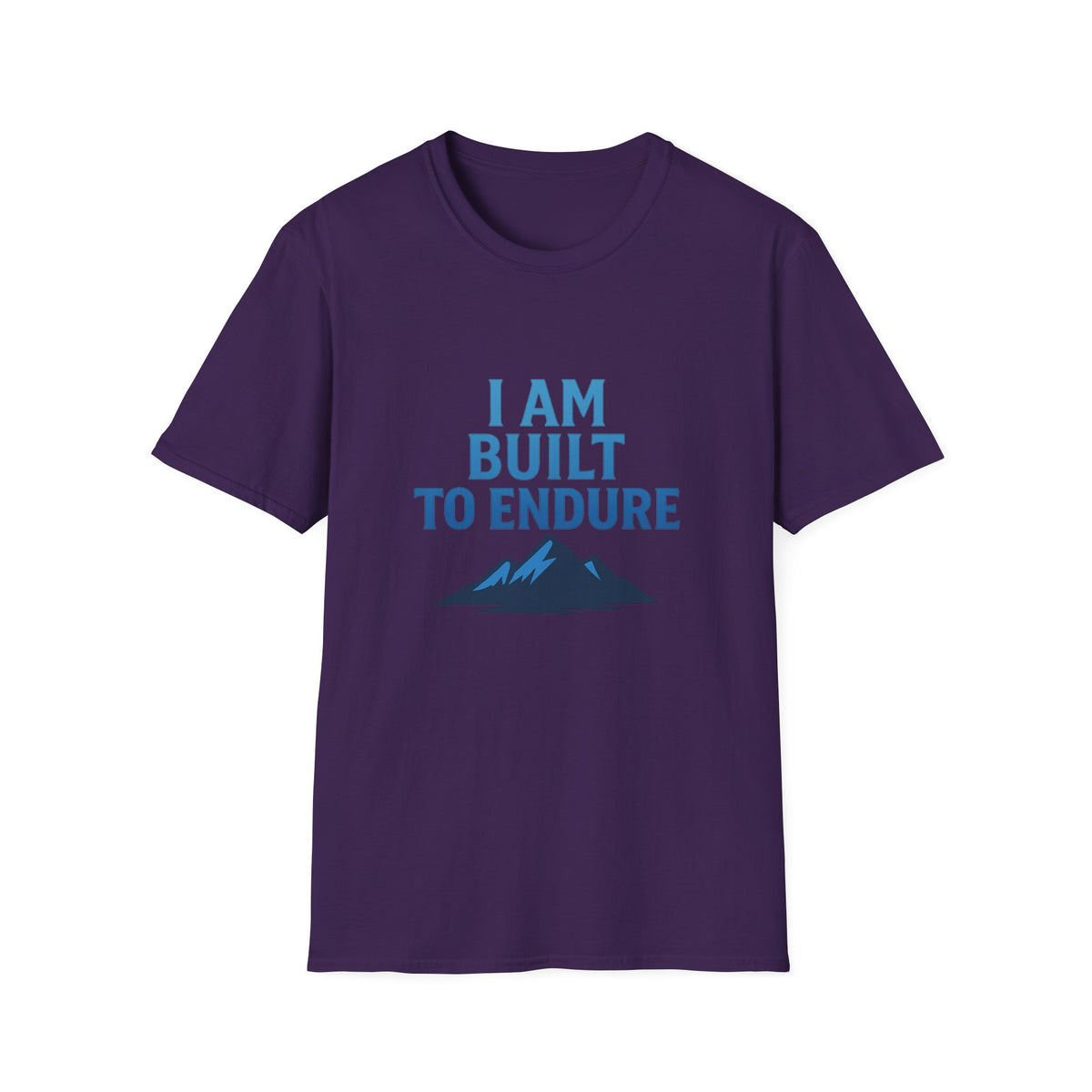 I Am Built to Endure T-Shirt