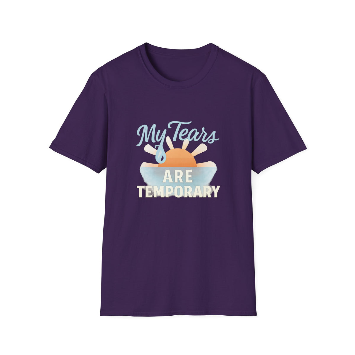 My Tears Are Temporary T-Shirt